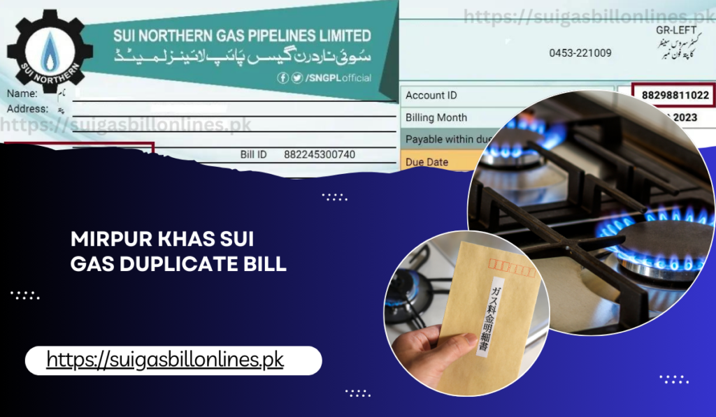 Mirpur Khas Sui Gas Duplicate Bill